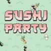 Thumbnail game - Sushi Party