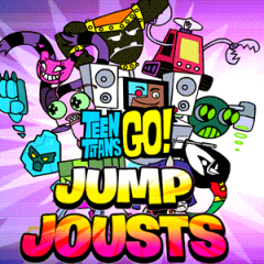Teen Titans Go: Jump Jousts